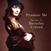 BEVERLY CRAVEN - PROMISE ME