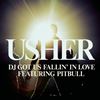 USHER feat. PITBULL - DJ GOT US FALLIN IN LOVE