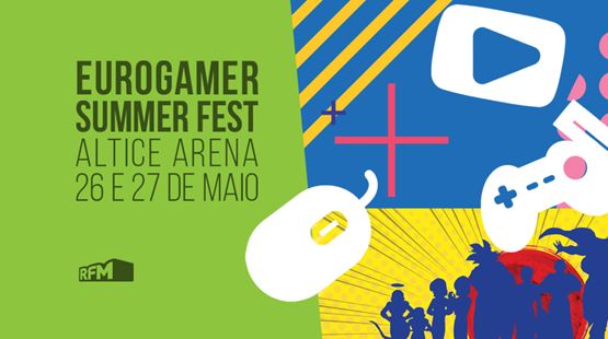Eurogamer Portugal Summer Fest - Guia