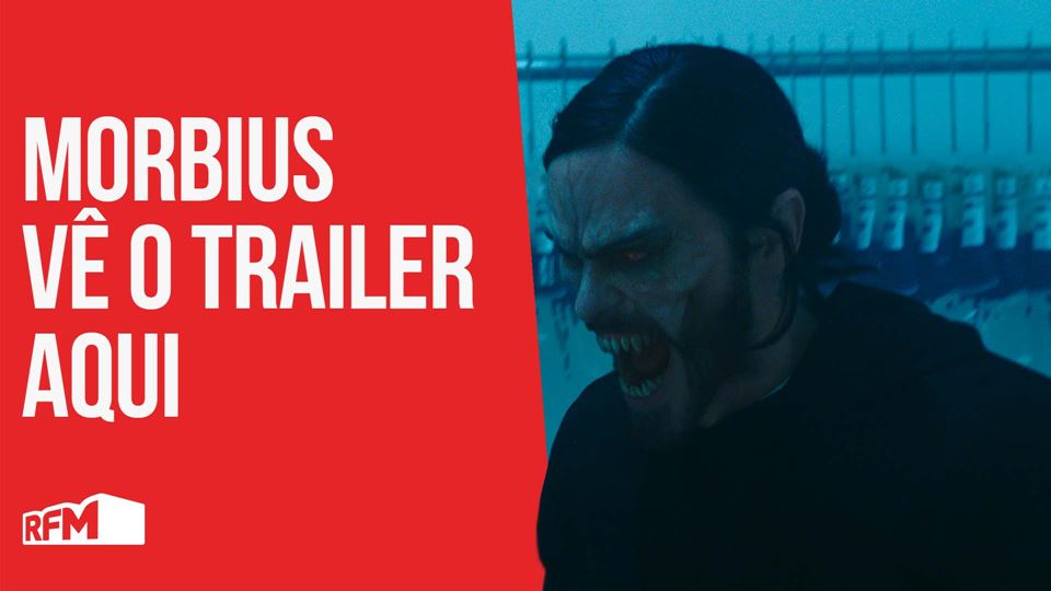 Vê aqui o trailer de “Morbius”