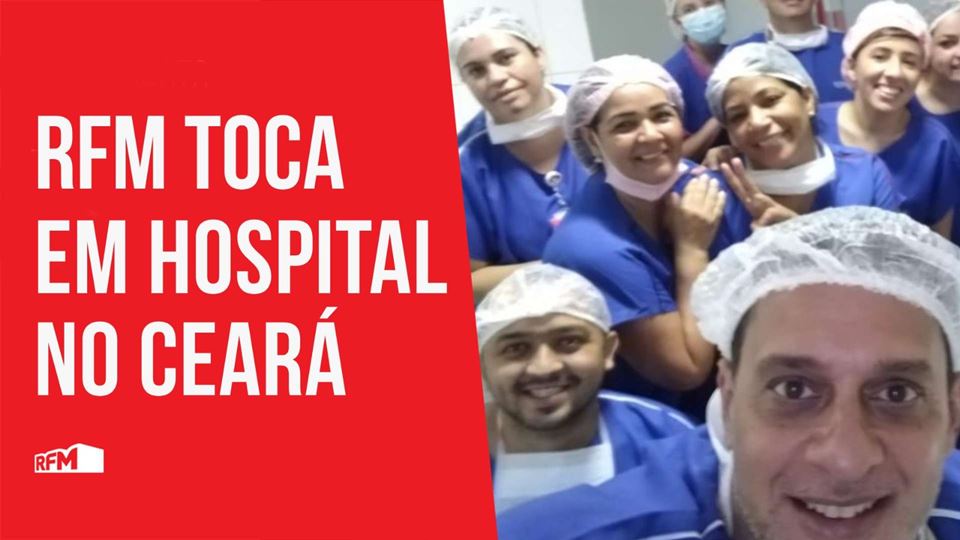 RFM é ouvida em hospital no Ceará