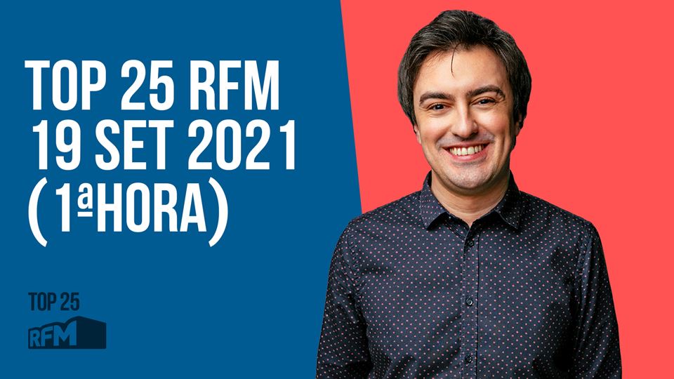TOP 25 RFM 19 SETEMBRO DE 2021...
